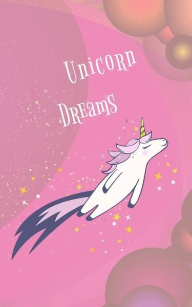 Cover for 58 Dots · Unicorn Dreams (Pocketbok) (2019)