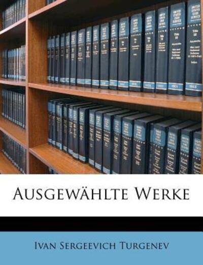 Cover for Turgenev · Ausgewählte Werke (Book)