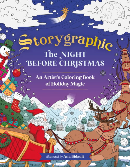 Cover for Ana Bidault · Storygraphic: The Night Before Christmas: An Artist's Coloring Book of Holiday Magic (Paperback Book) (2025)
