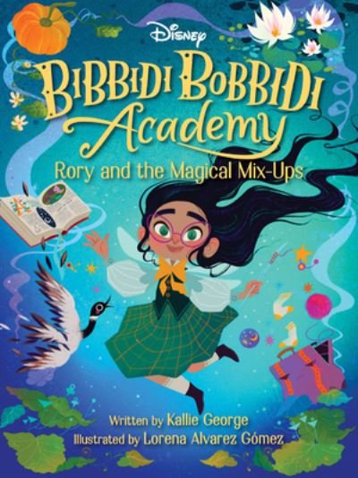 Cover for Kallie George · Disney Bibbidi Bobbidi Academy #1: Rory and the Magical MixUps - Bibbidi Bobbidi Academy (Pocketbok) (2022)
