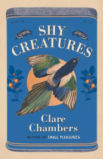Cover for Clare Chambers · Shy Creatures (Hardcover bog) (2024)