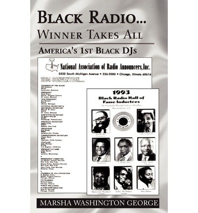 Cover for Marsha Washington George · Black Radio ... Winner Takes All: America's 1st Black Djs (Paperback Book) (2002)
