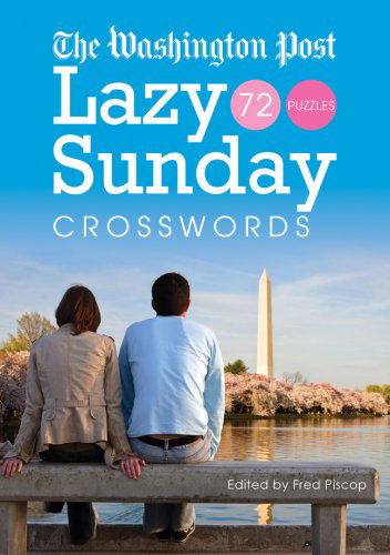 Cover for Washington Post Co. Llc · The Washington Post Lazy Sunday Crosswords (Spiral Book) [Csm edition] (2009)
