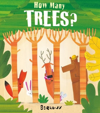 Cover for Barroux · How Many Trees? (Pocketbok) (2018)