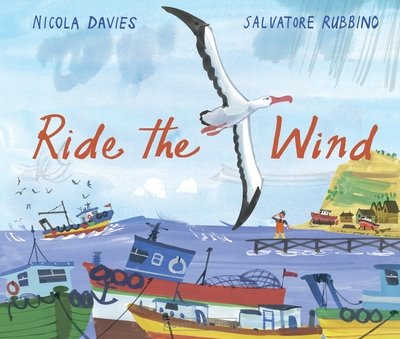 Cover for Nicola Davies · Ride the Wind (Hardcover Book) (2020)