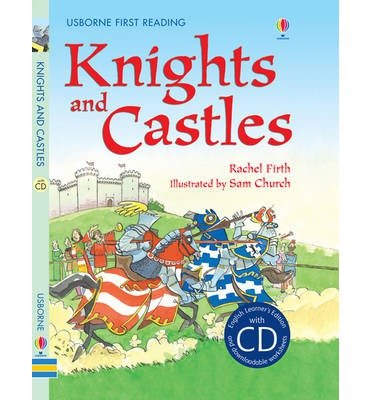 Knights and Castles - First Reading Level 4 - Rachel Firth - Livros - Usborne Publishing Ltd - 9781409563556 - 1 de maio de 2013