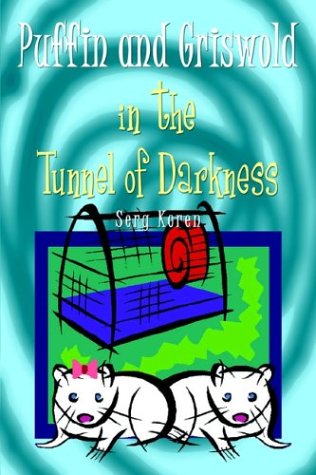 Cover for Serg Koren · Puffin and Griswold in the Tunnel of Darkness (Paperback Book) (2003)