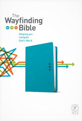 Cover for Tyndale House Publishers · The Wayfinding Bible NLT (LeatherLike, Teal) (Læderbog) [Teal Imitation] (2014)