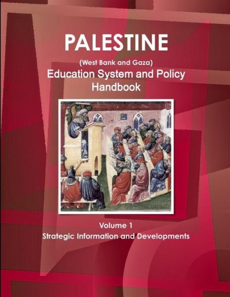 Cover for Ibp Usa · Palestine Education System and Policy Handbook (Pocketbok) (2014)
