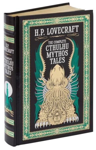 The Complete Cthulhu Mythos Tales (Barnes & Noble Collectible Editions) - Barnes & Noble Collectible Editions - H. P. Lovecraft - Books - Union Square & Co. - 9781435162556 - April 29, 2016