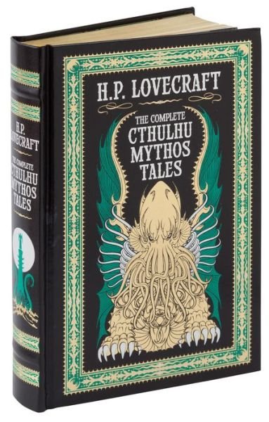 Cover for H. P. Lovecraft · The Complete Cthulhu Mythos Tales (Barnes &amp; Noble Collectible Editions) - Barnes &amp; Noble Collectible Editions (Hardcover Book) [Bonded Leather edition] (2016)