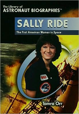 Cover for Tamra Orr · Sally Ride: the First American Woman in Space (Taschenbuch) (2004)