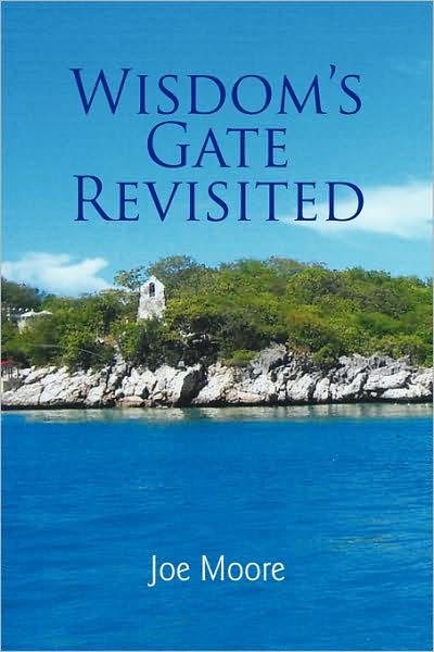 Cover for Joe Moore · Wisdom's Gate Revisited (Pocketbok) (2008)