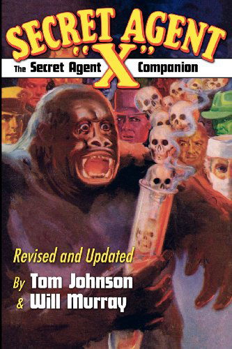 Cover for Will Murray · The Secret Agent &quot;X&quot; Companion (Pocketbok) (2007)