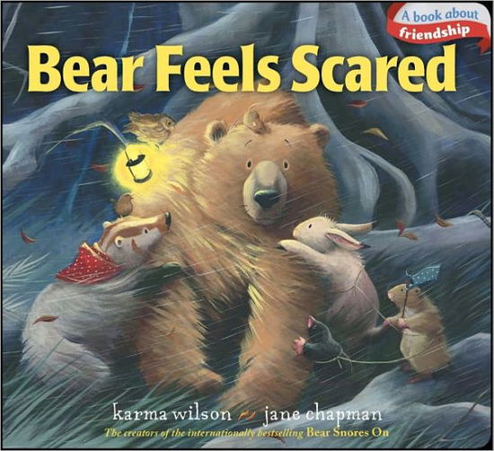 Cover for Karma Wilson · Bear Feels Scared (Board book) (2011)