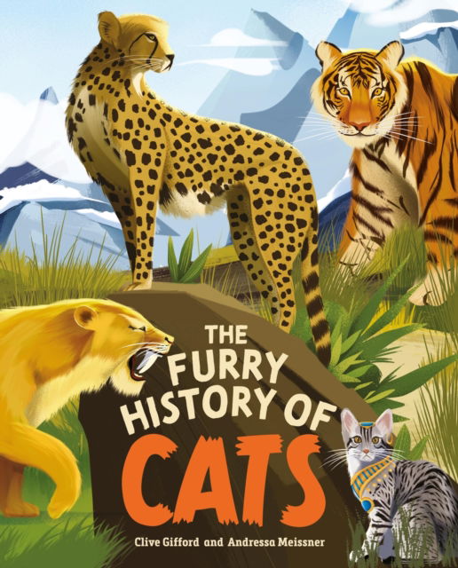 Cover for Clive Gifford · The Furry History of Cats - History of... (Hardcover Book) (2025)