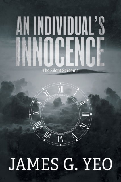 Cover for James G Yeo · An Individual's Innocence (Pocketbok) (2016)