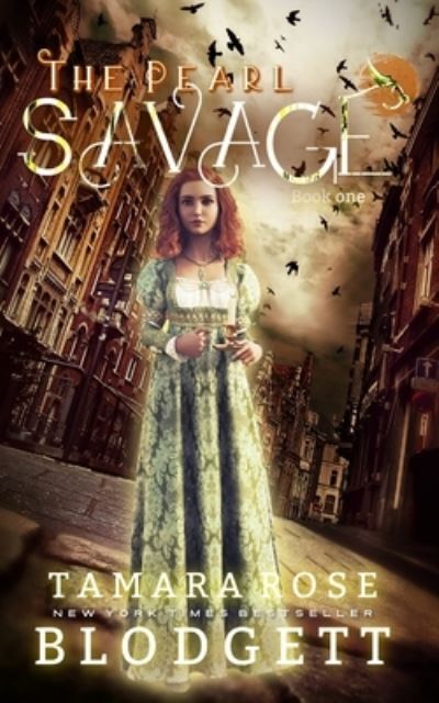 Cover for Tamara Rose Blodgett · The Pearl Savage - Savage (Pocketbok) (2012)