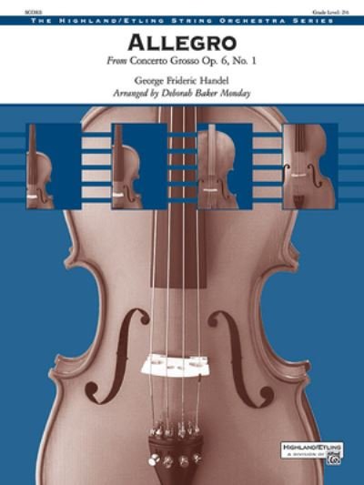 Allegro - George Frideric Handel - Books - ALFRED MUSIC - 9781470655556 - March 1, 2020