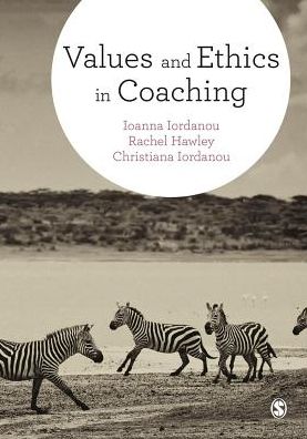 Cover for Ioanna Iordanou · Values and Ethics in Coaching (Hardcover Book) (2016)