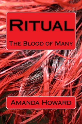 Cover for Amanda Howard · Ritual: the Blood of Many (Volume 1) (Paperback Bog) (2013)
