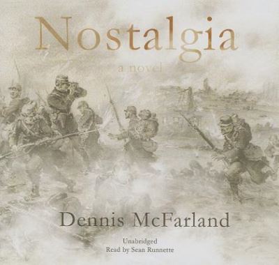 Cover for Dennis McFarland · Nostalgia (CD) (2013)