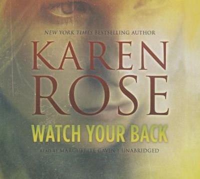 Cover for Karen Rose · Watch Your Back (CD) (2014)