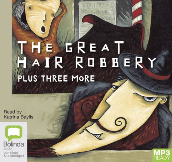 Cover for Alan Horsfield · The Great Hair Robbery, Plus Three More - Start-ups (Audiobook (MP3)) [Unabridged edition] (2018)