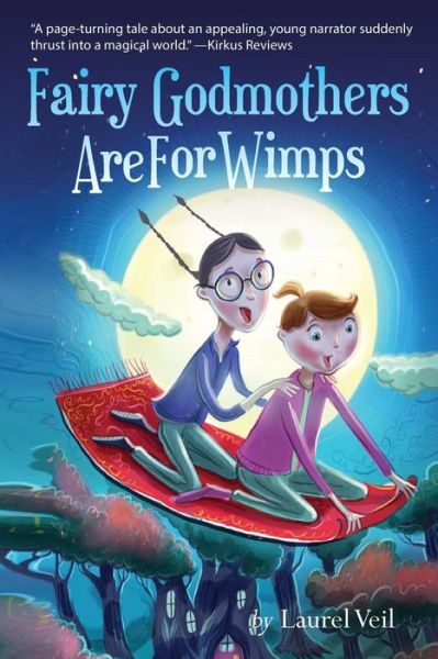 Cover for Laurel Veil · Fairy Godmothers Are For Wimps (Paperback Book) (2014)