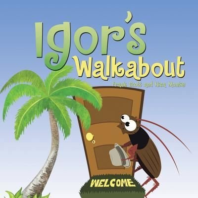 Cover for Frank Scott · Igor's Walkabout (Taschenbuch) (2016)