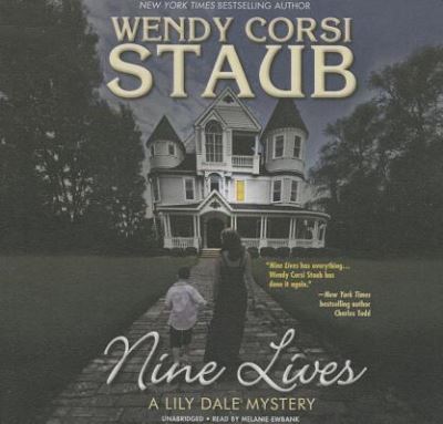 Nine Lives - Wendy Corsi Staub - Muziek - Blackstone Publishing - 9781504644556 - 27 oktober 2015