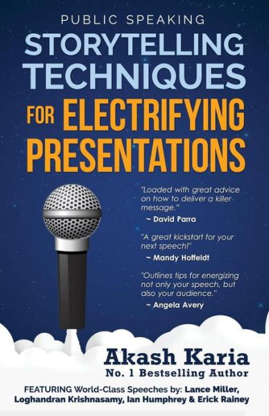 Cover for Akash Karia · Public Speaking: Storytelling Techniques for Electrifying Presentations (Pocketbok) (2015)