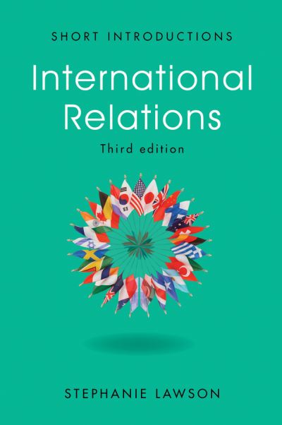 Cover for Lawson, Stephanie (University of East Anglia) · International Relations (Hardcover Book) (2017)