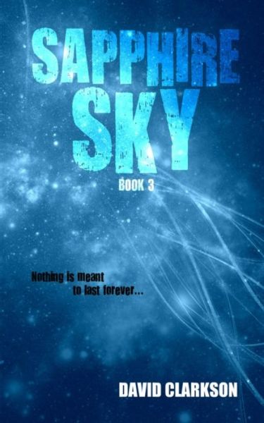 Cover for David Clarkson · Sapphire Sky (Paperback Book) (2016)