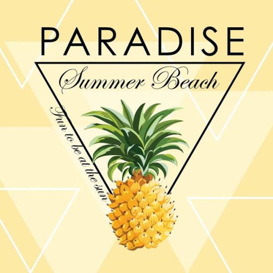 Summer Beach Paradise: Summer Vacation Books for Kids - Scrap Happy Memories - Books - Createspace - 9781514247556 - June 6, 2015