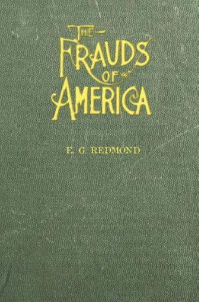 Cover for E G Redmond · Frauds of America (Paperback Book) (2015)