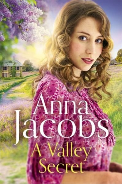 Cover for Anna Jacobs · A Valley Secret: Book 2 in the uplifting new Backshaw Moss series - Backshaw Moss (Paperback Bog) (2022)