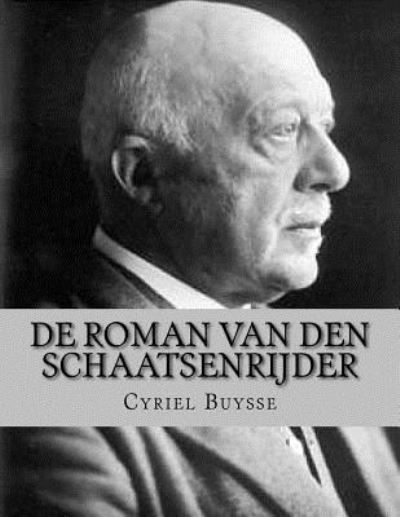 Cover for Cyriel Buysse · De roman van den schaatsenrijder (Paperback Bog) (2016)