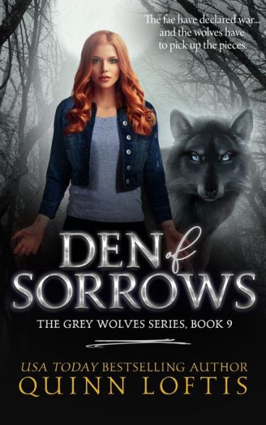 Cover for Quinn Loftis · Den of Sorrows (Paperback Book) (2016)