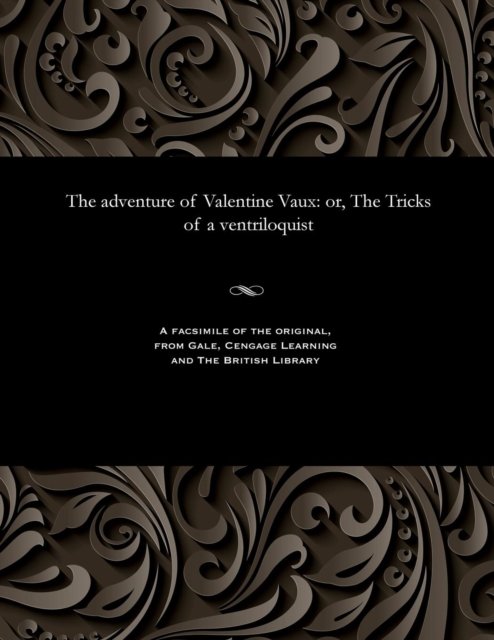 Cover for Timothy Portwine · The Adventure of Valentine Vaux (Paperback Book) (1901)
