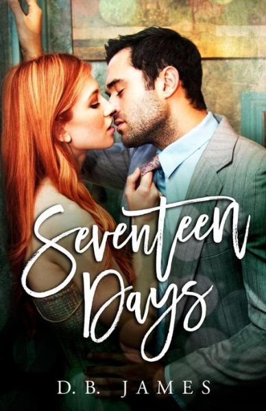 Cover for D B James · Seventeen Days (Pocketbok) (2016)