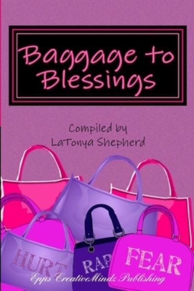 Cover for Tracey Acadia Thomas · Baggage to Blessings (Paperback Book) (2016)