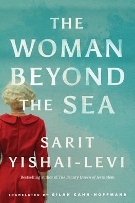 Cover for Sarit Yishai-Levi · The Woman Beyond the Sea (Paperback Book) (2023)