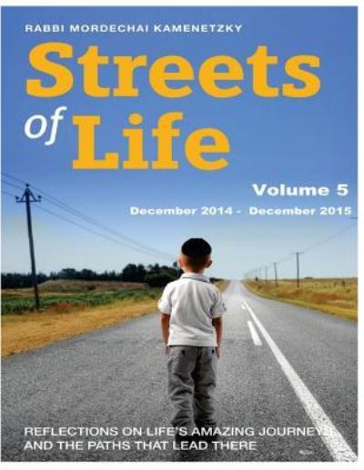 Cover for Mordechai Kamenetzky · Streets of Life Collection Vol. 5 - 2015 (Paperback Book) (2017)