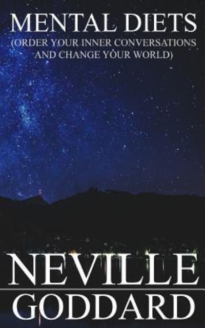 Cover for Neville Goddard · Mental Diets (Paperback Bog) (2017)