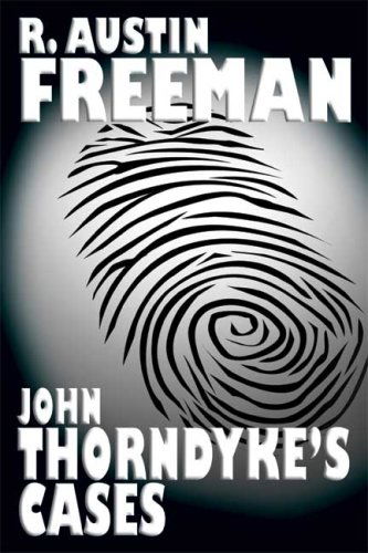 Cover for R. Austin Freeman · John Thorndyke's Cases (Paperback Book) (2005)