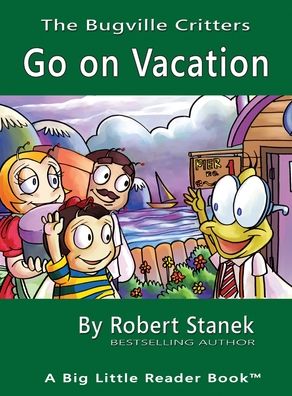 Cover for Robert Stanek · Go on Vacation, Library Edition Hardcover for 15th Anniversary (Hardcover Book) (2021)