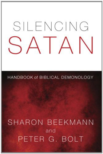 Cover for Sharon Beekmann · Silencing Satan: Handbook of Biblical Demonology (Taschenbuch) (2012)