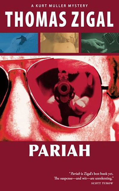 Cover for Thomas Zigal · Pariah - A Kurt Muller Mystery (Paperback Book) (2011)