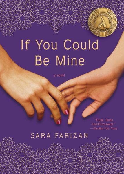 Cover for Sara Farizan · If You Could Be Mine: A Novel (Paperback Book) (2014)
